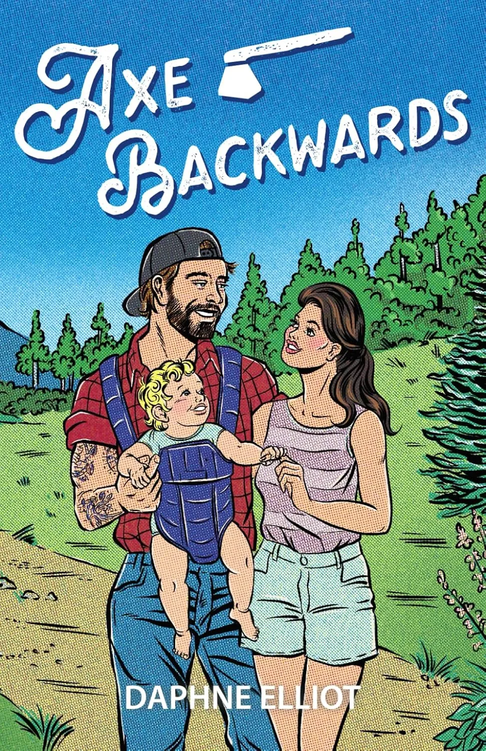 Axe Backwards: A Single Dad Lumberjack Romance (Maine Lumberjacks) Paperback  January 31, 2025