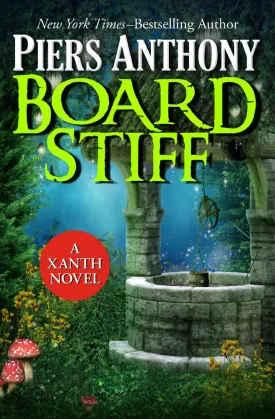 Board Stiff (The Xanth Novels) Paperback  July 1, 2014