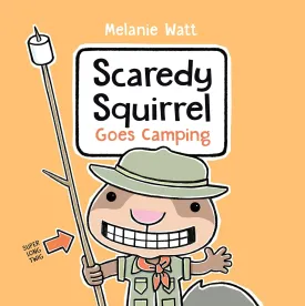 Scaredy Squirrel Goes Camping Hardcover  Picture Book, June 15, 2021