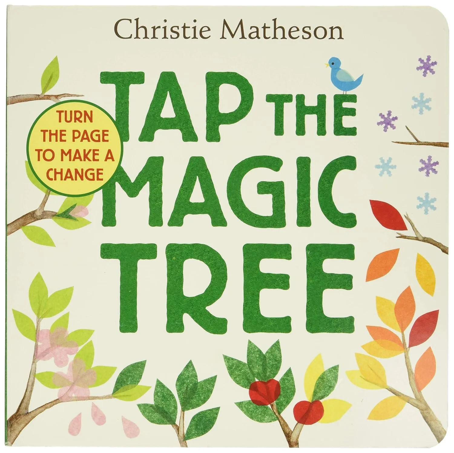 Tap the Magic Tree Board Book Board book  Illustrated, June 7, 2016