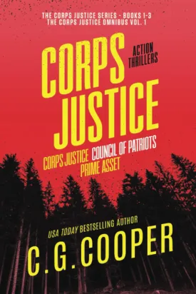The Corps Justice Series: Books 1-3 (The Corps Justice Series Box Set) Paperback  September 9, 2020