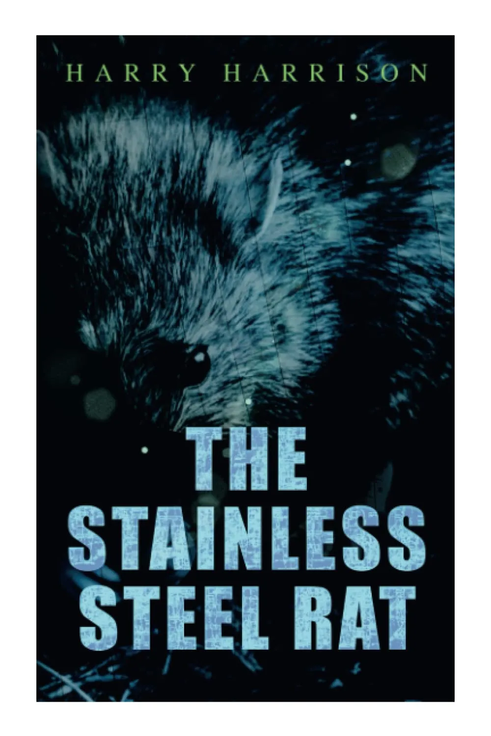 The Stainless Steel Rat Paperback  December 30, 2020