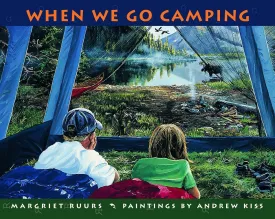When We Go Camping Paperback  Picture Book, April 20, 2004